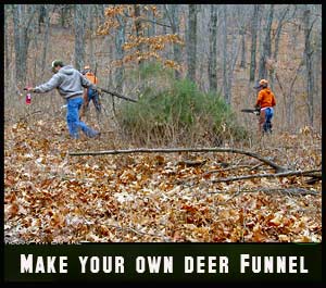 Felling trees along travel routes to make your own deer funnel.