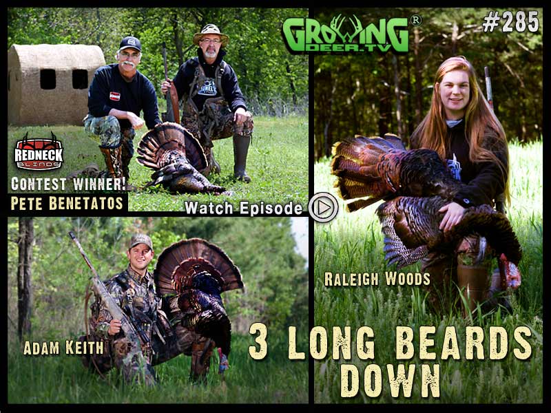 Watch three long beards go down in GrowingDeer.tv episode #285.