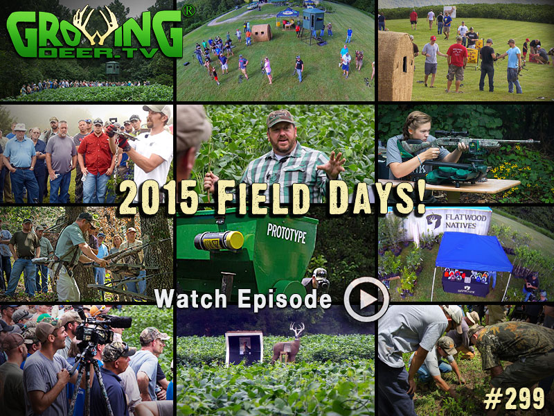 Watch the excitement of Field Days 2015 in GrowingDeer.tv episode #299.